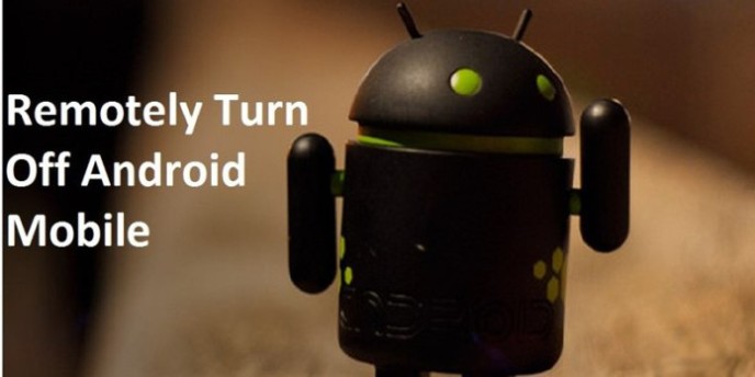 Remotely Turn Off Your Android 