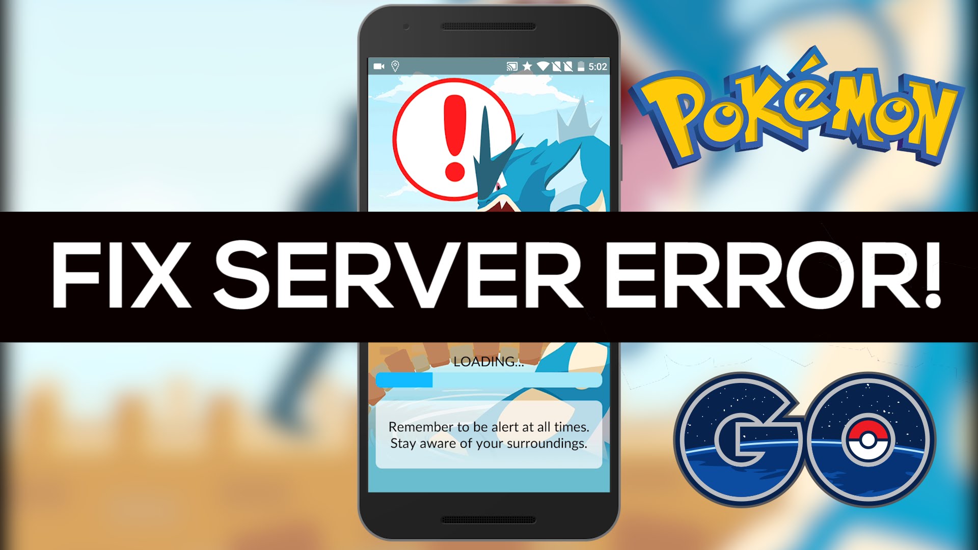 Fix Server Error Issue in Pokemon Go