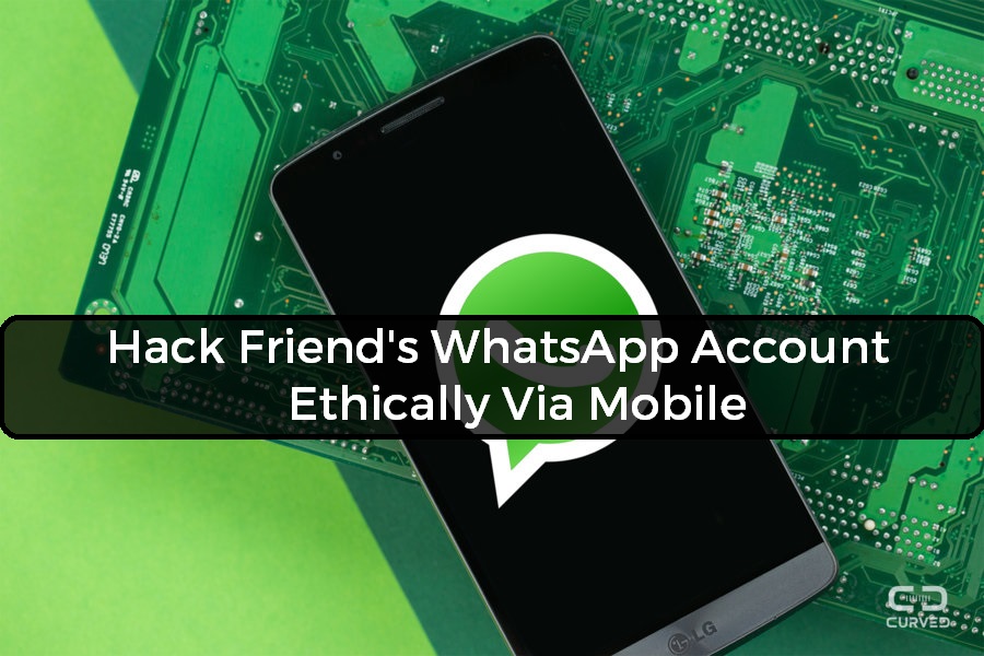 Ethically Hack WhatsApp