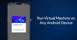 Run Virtual Android Machine